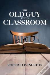 Capa do artigo Old Guy In The Classroom