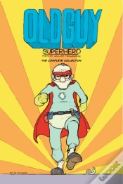 Capa do artigo Old Guy: Superhero