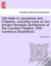 Capa do artigo Old Halls In Lancashire And Cheshire, In