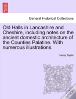 Capa do artigo Old Halls In Lancashire And Cheshire, In