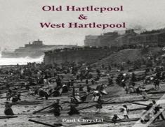 Old Hartlepool & West Hartlepool