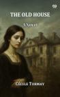Old House A Novel - Preview