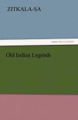 Old Indian Legends