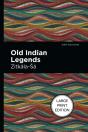 Old Indian Legends - Preview