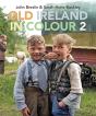 Old Ireland In Colour 2 - Preview