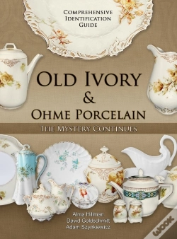 Capa do artigo Old Ivory & Ohme Porcelain