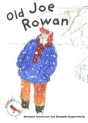 Old Joe Rowan - Preview