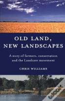 Old Land, New Landscapes