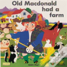 Old Macdonald Had A Farm