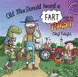 Old Macdonald Heard A Fart From The Past - Preview