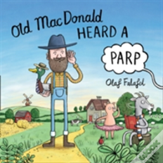 Old Macdonald Heard A Parp