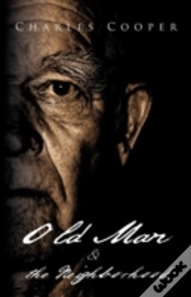 Capa do artigo Old Man And The Neighborhood