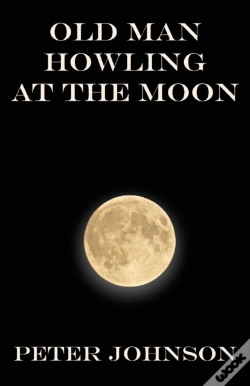 Capa do artigo Old Man Howling At The Moon