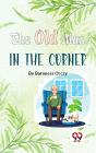 Old Man In The Corner - Preview