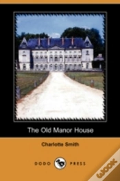 Capa do artigo Old Manor House (Dodo Press)