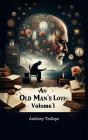 Old Man'S Love Volume I - Preview