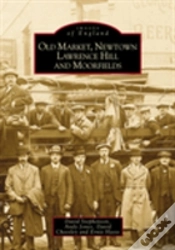 Capa do artigo Old Market, Newtown, Lawrence Hill And Moorfields
