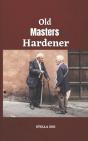 Old Masters Hardener - Preview