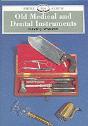 Old Medical And Dental Instruments - Preview