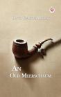 Old Meerschaum - Preview