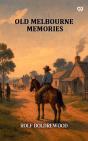 Old Melbourne Memories - Preview