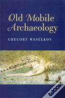 Old Mobile Archaeology
