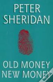 Capa do artigo Old Money, New Money