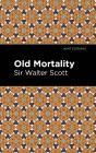 Old Mortality - Preview