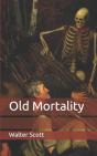 Old Mortality - Preview