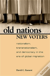 Old Nations, New Voters