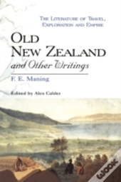 Old New Zealand And Other Writings