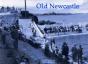 Old Newcastle - Preview