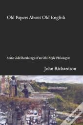 Old Papers About Old English