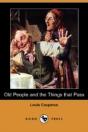 Old People And The Things That Pass (Dodo Press) - Preview