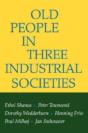 Old People In Three Industrial Societies - Preview