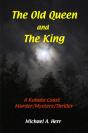 Old Queen And The King - Preview
