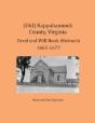(Old) Rappahannock County, Virginia Deed And Will Book Abstracts 1665-1677 - Preview