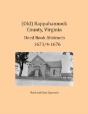 (Old) Rappahannock County, Virginia Deed Book Abstracts 1673/4-1676 - Preview