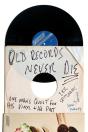 Old Records Never Die - Preview