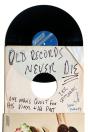 Old Records Never Die - Preview