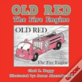 Old Red: The Fire Engine