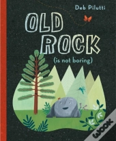Old Rock (Is Not Boring)