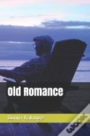 Old Romance