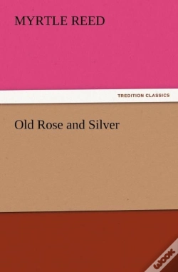 Capa do artigo Old Rose And Silver