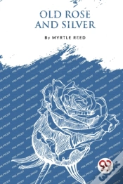 Capa do artigo Old Rose And Silver