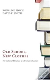 Capa do artigo Old School, New Clothes