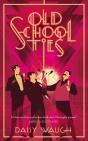 Old School Ties - Preview