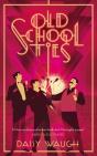 Old School Ties - Preview