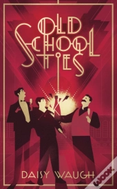 Old School Ties