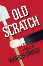 Old Scratch - Preview